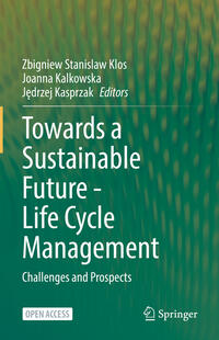 Vorderes Coverbild Towards a Sustainable Future - Life Cycle Management
