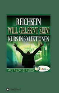 Vorderes Coverbild Reichsein will gelernt sein