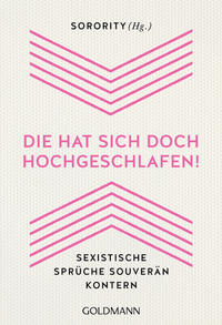 Vorderes Coverbild "Die hat sich doch hochgeschlafen!"