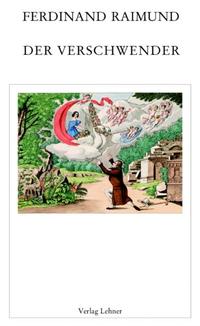 Vorderes Coverbild Raimundalmanach / Der Verschwender