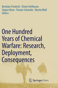 Vorderes Coverbild One Hundred Years of Chemical Warfare: Research, Deployment, Consequences