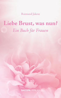 Vorderes Coverbild Liebe Brust, was nun?
