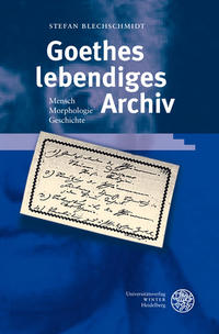 Vorderes Coverbild Goethes lebendiges Archiv