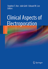 Vorderes Coverbild Clinical Aspects of Electroporation