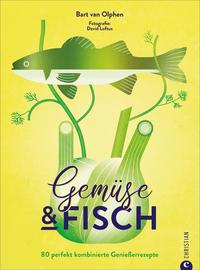 Vorderes Coverbild Gemüse & Fisch