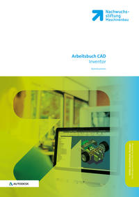 Vorderes Coverbild CAD Inventor Arbeitsbuch