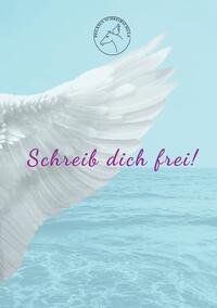 Vorderes Coverbild Schreib dich frei!