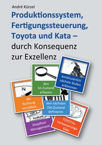 Vorderes Coverbild Produktionssystem, Fertigungssteuerung, Toyota und Kata
