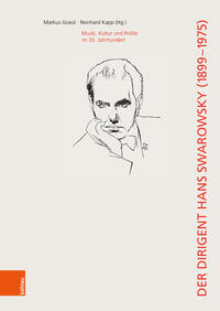 Vorderes Coverbild Der Dirigent Hans Swarowsky (1899–1975):