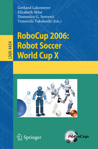 Vorderes Coverbild RoboCup 2006: Robot Soccer World Cup X