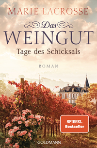 Vorderes Coverbild Das Weingut. Tage des Schicksals