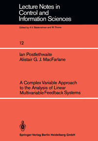 Vorderes Coverbild A Complex Variable Approach to the Analysis of Linear Multivariable Feedback Systems