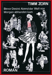 Vorderes Coverbild Bevor Desire Abend der Welt von Morgen abhanden kam