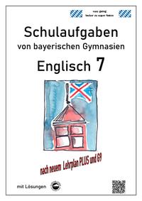 Vorderes Coverbild Englisch 7 (Green Line 3), Schulaufgaben von bayerischen Gymnasien mit Lösungen nach LehrplanPlus und G9