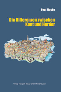 Vorderes Coverbild Die Differenzen zwischen Kant und Herder