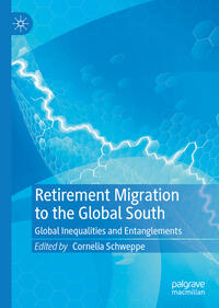 Vorderes Coverbild Retirement Migration to the Global South
