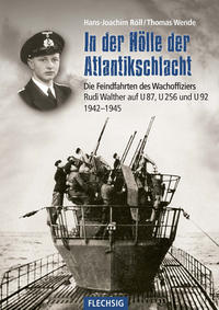 Vorderes Coverbild In der Hölle der Atlantikschlacht