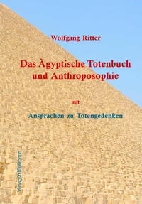 Vorderes Coverbild Das Ägyptische Totenbuch und Anthroposophie