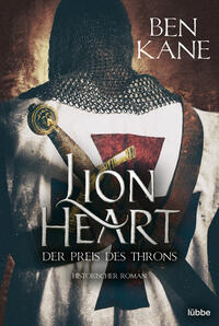Vorderes Coverbild Lionheart - Der Preis des Throns