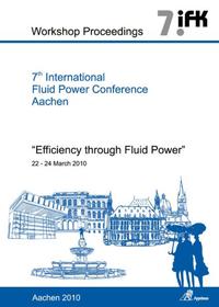 Vorderes Coverbild 7th International Fluid Power Conference Aachen - Efficiency through Fluid Power, Workshop Proceedings, Vol. 1