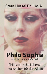 Vorderes Coverbild Philo Sophia und die Liebe zur Weisheit