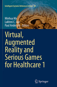 Vorderes Coverbild Virtual, Augmented Reality and Serious Games for Healthcare 1