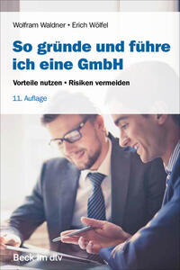 Vorderes Coverbild So gründe und führe ich eine GmbH