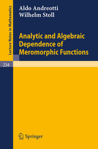 Vorderes Coverbild Analytic and Algebraic Dependence of Meromorphic Functions