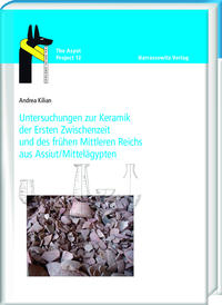 Vorderes Coverbild Untersuchungen zur Keramik der Ersten Zwischenzeit und des frühen Mittleren Reichs aus Assiut/Mittelägypten