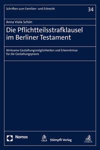 Vorderes Coverbild Die Pflichtteilsstrafklausel im Berliner Testament