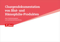 Vorderes Coverbild Chargendokumentation von Blut- und Hämophilie-Produkten