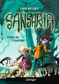 Vorderes Coverbild Sansaria 2. Kampf der Träumlinge