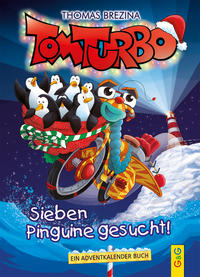 Vorderes Coverbild Tom Turbo: Sieben Pinguine gesucht!
