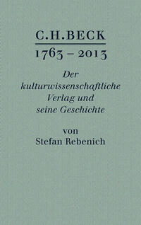 Vorderes Coverbild C.H.BECK 1763 - 2013