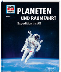 Vorderes Coverbild WAS IST WAS Band 16 Planeten und Raumfahrt. Expedition ins All