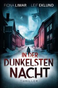Vorderes Coverbild Schwedenthriller / In der dunkelsten Nacht