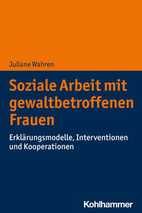 Vorderes Coverbild Soziale Arbeit mit gewaltbetroffenen Frauen