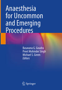 Vorderes Coverbild Anaesthesia for Uncommon and Emerging Procedures