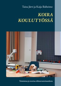 Vorderes Coverbild Koira koulutyössä