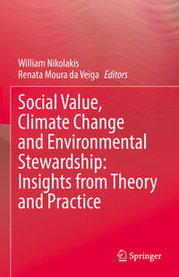 Vorderes Coverbild Social Value, Climate Change and Environmental Stewardship: Insights from Theory and Practice