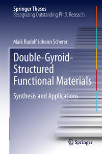 Vorderes Coverbild Double-Gyroid-Structured Functional Materials