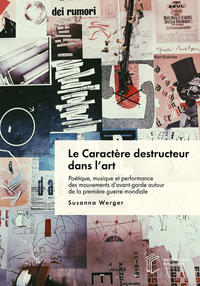 Vorderes Coverbild Le Caractère destructeur dans l'art