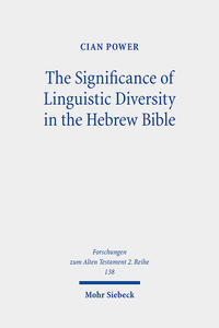 Vorderes Coverbild The Significance of Linguistic Diversity in the Hebrew Bible