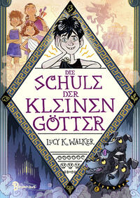 Vorderes Coverbild Die Schule der kleinen Götter