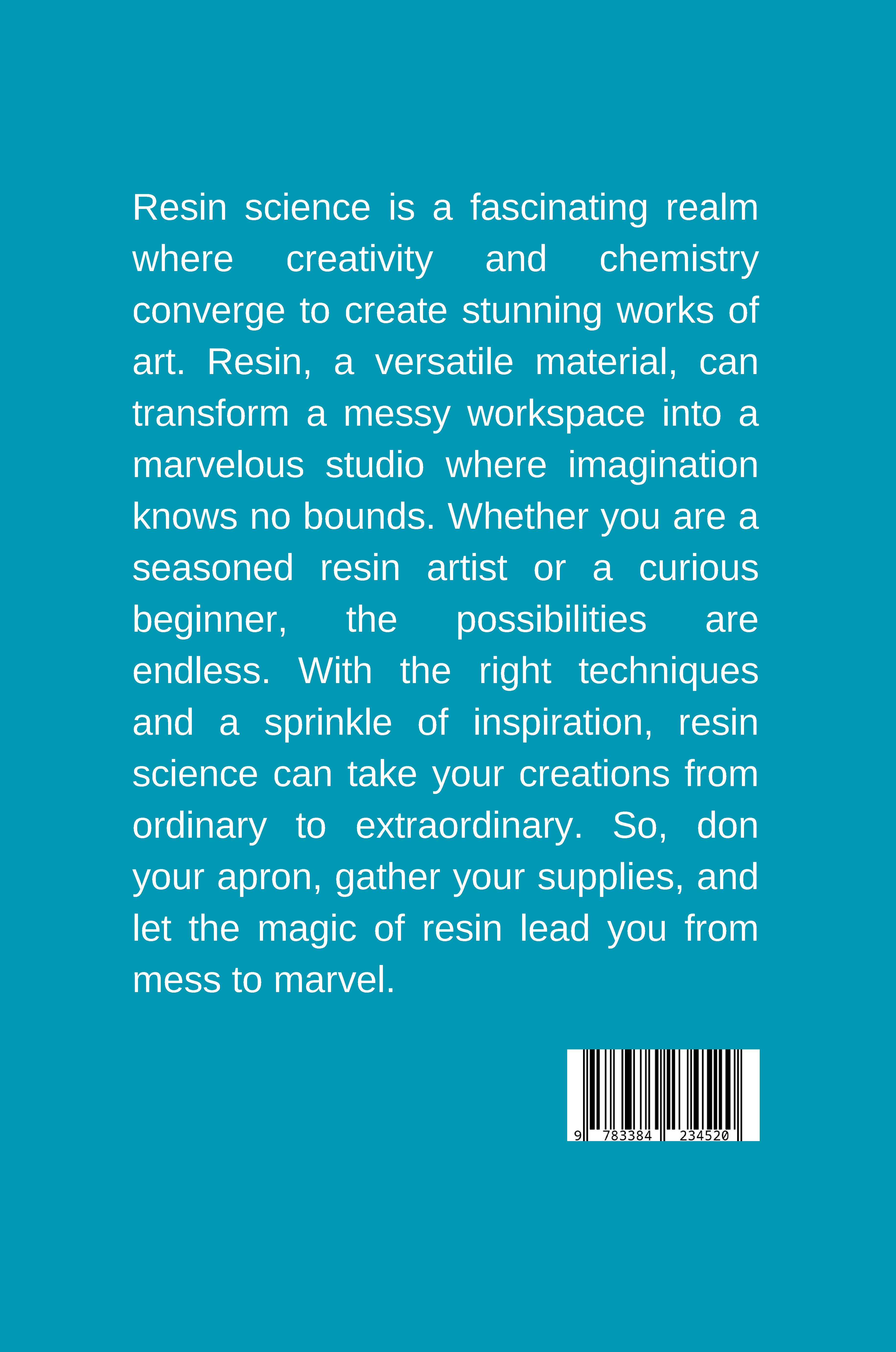 Rückseitencover From Mess to Marvel: Resin Science