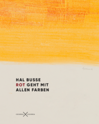 Vorderes Coverbild Hal Busse. Rot geht mit allen Farben