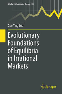 Vorderes Coverbild Evolutionary Foundations of Equilibria in Irrational Markets