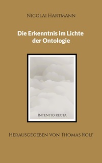 Vorderes Coverbild Die Erkenntnis im Lichte der Ontologie