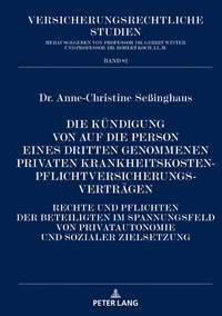 Vorderes Coverbild Die Kündigung von auf die Person eines Dritten genommenen privaten Krankheitskostenpflichtversicherungsverträgen