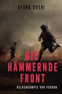 Vorderes Coverbild Die hämmernde Front